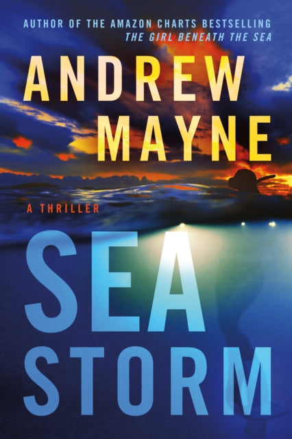 Book cover of: Sea Storm. By: Andrew Mayne