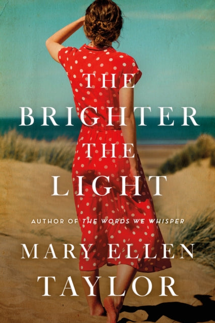 Book cover of: Brighter the Light. By: Mary Ellen Taylor