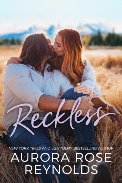 Book cover of: Reckless. By: Aurora Rose Reynolds