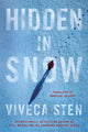 Book cover of: Hidden in Snow. By: Viveca Sten
