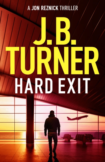 Book cover of: Hard Exit. By: J. B. Turner
