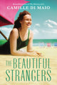 Book cover of: Beautiful Strangers. By: Camille Di Maio