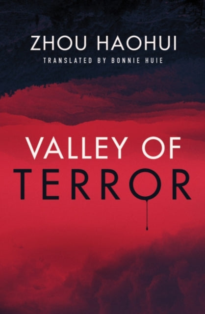 Book cover of: Valley of Terror. By: Zhou Haohui