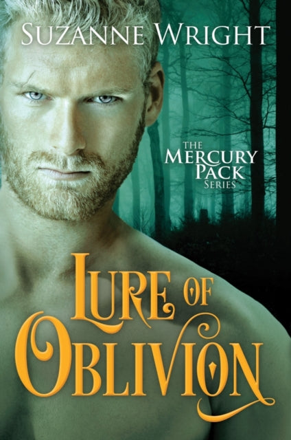 Book cover of: Lure of Oblivion. By: Suzanne Wright