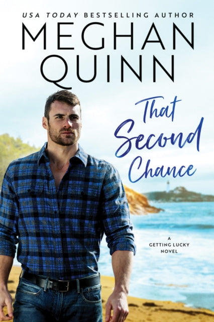 Book cover of: That Second Chance. By: Meghan Quinn