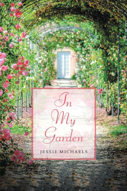 Book cover of: In My Garden