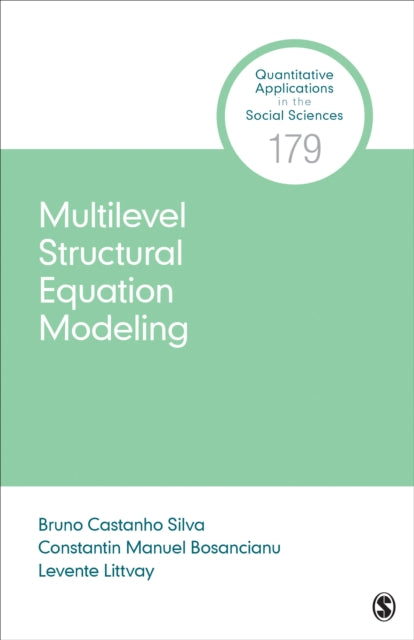 Book cover of: Multilevel Structural Equation Modeling. By: Bruno Castanho Silva