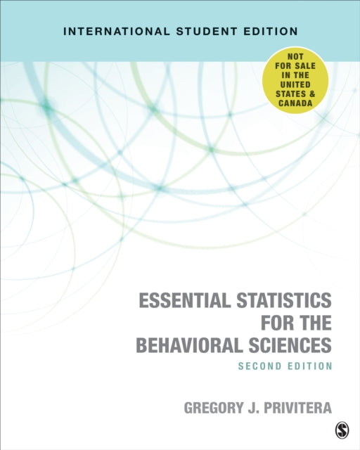 Book cover of: Essential Statistics for the Behavioral Sciences - International Student Edition. By: Gregory J. Privitera