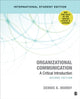Book cover of: Organizational Communication - International Student Edition. By: Dennis K. Mumby