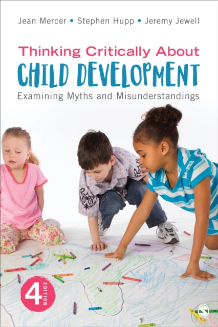 Book cover of: Thinking Critically About Child Development. By: Jean A. Mercer