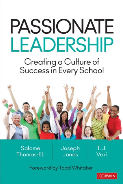 Book cover of: Passionate Leadership. By: Joseph Jones