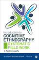 Book cover of: Introduction to Cognitive Ethnography and Systematic Field Work. By: G. Mark Schoepfle
