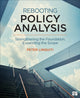 Book cover of: Rebooting Policy Analysis. By: Peter D. Linquiti