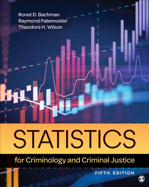 Book cover of: Statistics for Criminology and Criminal Justice. By: Ronet D. Bachman