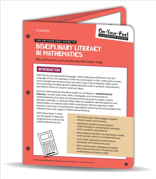 Book cover of: On-Your-Feet Guide to Disciplinary Literacy in Mathematics. By: ReLeah Cossett Lent