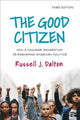 Book cover of: Good Citizen. By: Russell J. Dalton