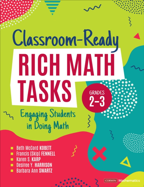 Book cover of: Classroom-Ready Rich Math Tasks, Grades 2-3. By: Beth McCord Kobett