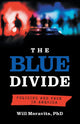 Book cover of: Blue Divide. By: Will Moravits