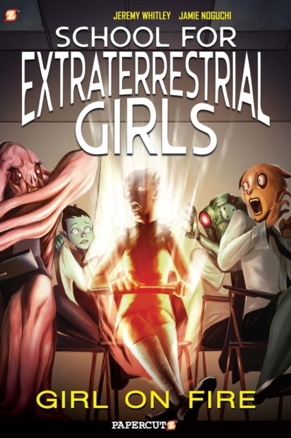 Book cover of: School for Extraterrestrial Girls Vol. 1. By: Jeremy Whitley