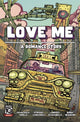 Book cover of: Love Me: A Romance Story. By: Francesca Perillo