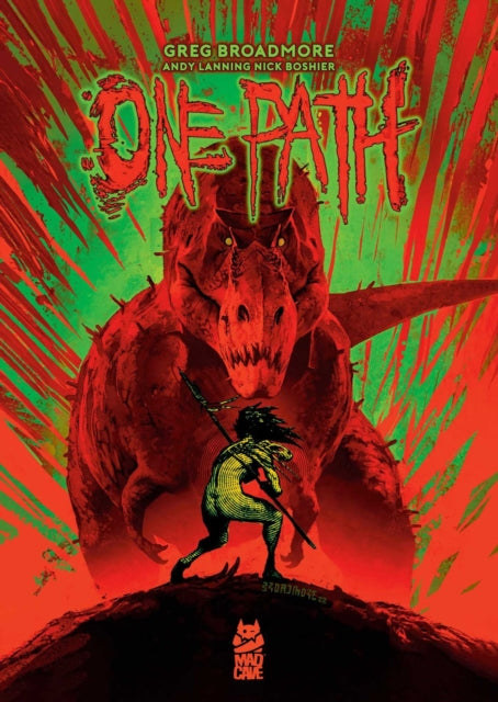 Book cover of: One Path Book One. By: Greg Broadmore