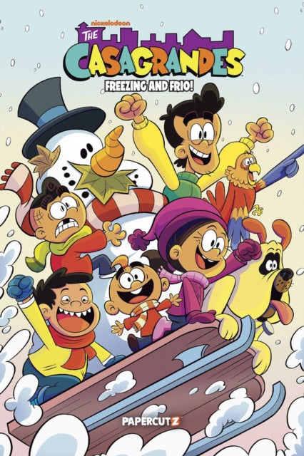 Book cover of: Casagrandes: Freezing and Frio!. By: The Loud The Loud House Creative Team