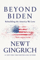 Book cover of: Beyond Biden. By: Newt Gingrich