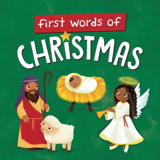 Book cover of: First Words of Christmas. By: WorthyKids