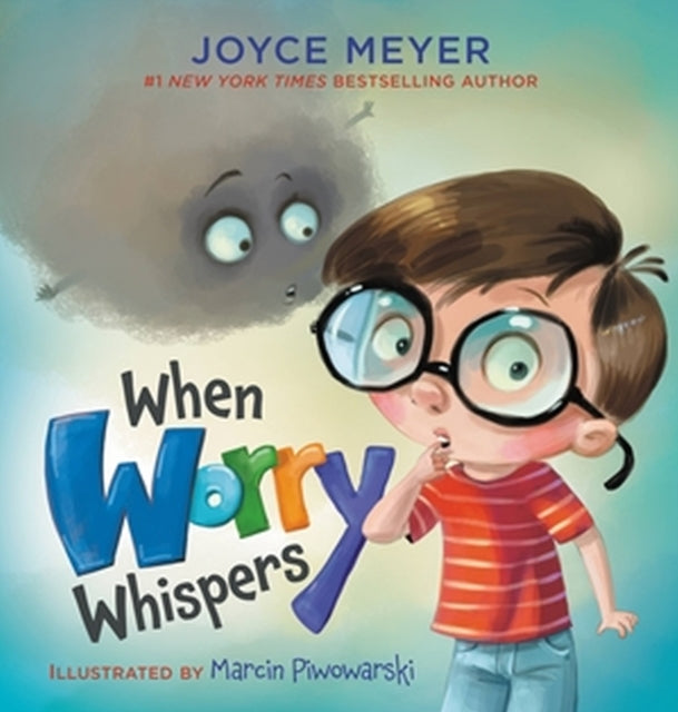 Book cover of: When Worry Whispers. By: Joyce Meyer