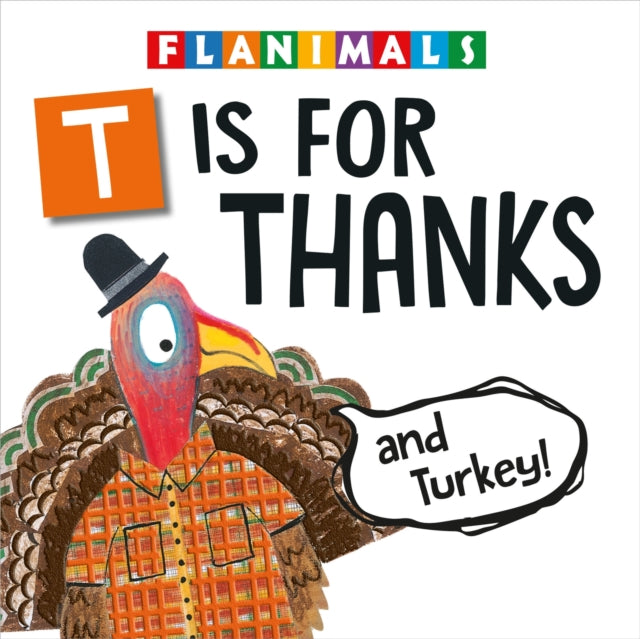 Book cover of: T Is for Thanks (and Turkey!). By: Melinda Lee Rathjen
