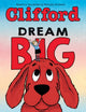 Book cover of: Dream Big