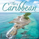 Book cover of: Caribbean 2024 12 X 12 Wall Calendar