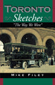Book cover of: Toronto Sketches. By: Mike Filey