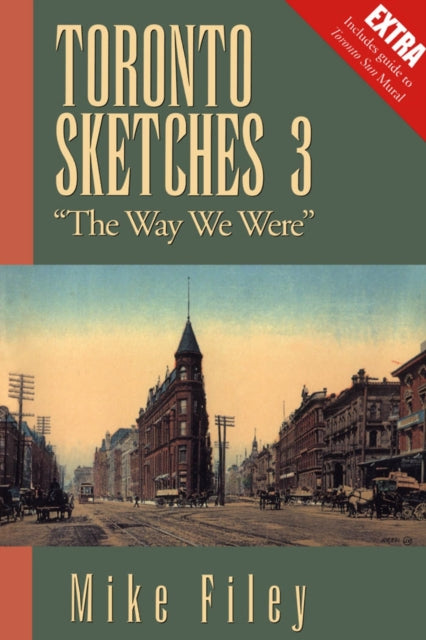 Book cover of: Toronto Sketches 3. By: Mike Filey