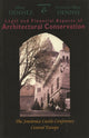 Book cover of: Legal & Financial Aspects of Architectural Conservation. By: Marc Denhez