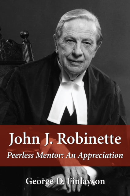 Book cover of: John J. Robinette. By: George D. Finlayson
