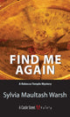 Book cover of: Find Me Again. By: Sylvia Maultash Warsh