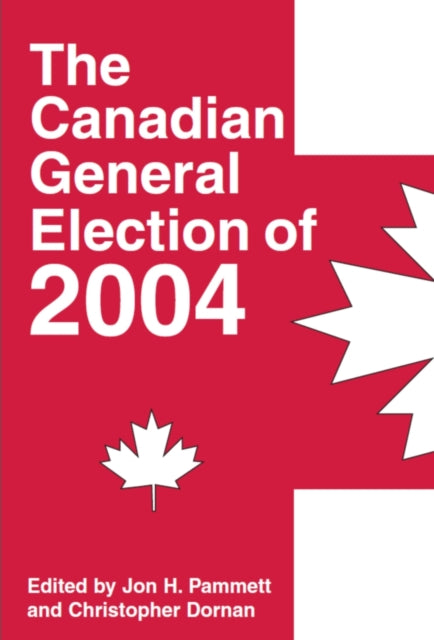 Book cover of: Canadian General Election of 2004
