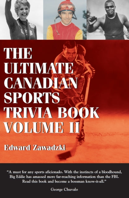 Book cover of: Ultimate Canadian Sports Trivia Book. By: Edward Zawadzki