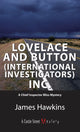 Book cover of: Lovelace and Button (International Investigators) Inc.. By: James Hawkins