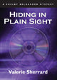 Book cover of: Hiding in Plain Sight. By: Valerie Sherrard