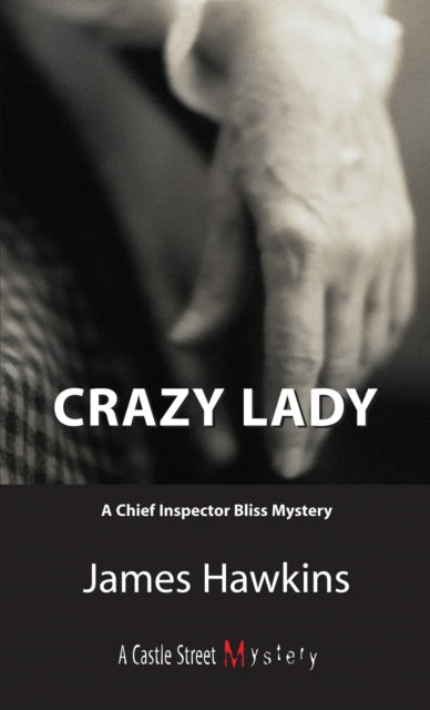 Book cover of: Crazy Lady. By: James Hawkins