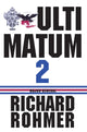 Book cover of: Ultimatum 2. By: Richard Rohmer