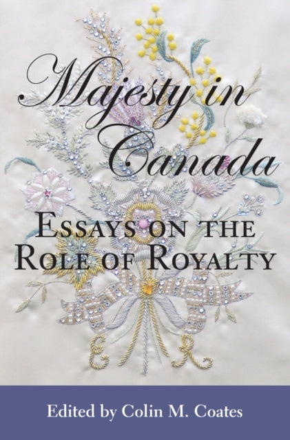 Book cover of: Majesty in Canada. By: Colin Coates