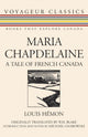 Book cover of: Maria Chapdelaine. By: Louis Hemon