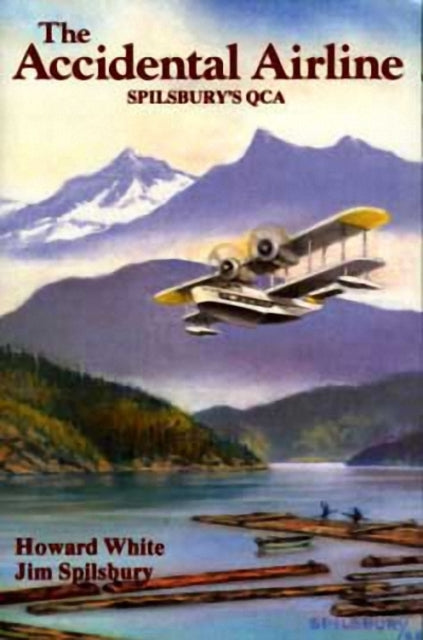 Book cover of: Accidental Airline. By: Howard White, White, Howard