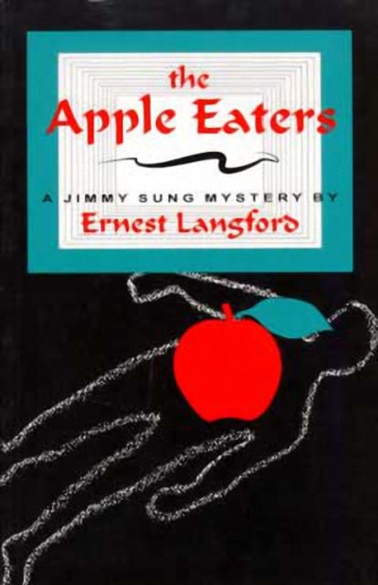 Book cover of: Apple Eaters. By: Ernest Langford