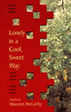 Book cover of: Lonely in a Cool, Sweet Way