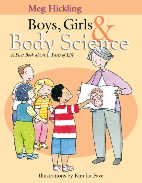 Book cover of: Boys, Girls & Body Science. By: Meg Hickling