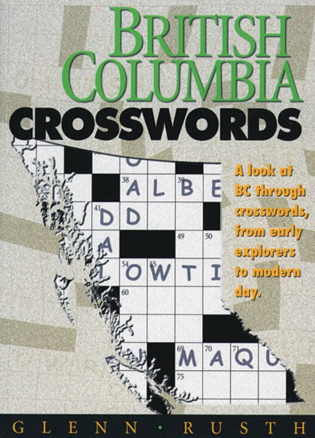 Book cover of: British Columbia Crosswords. By: Glenn Rusth